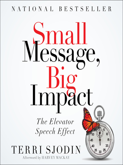 Title details for Small Message, Big Impact by Terri L. Sjodin - Wait list